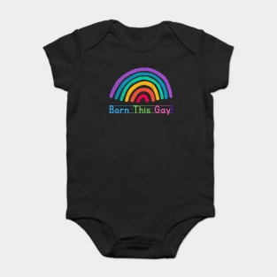 Born this gay kiddo Baby Bodysuit